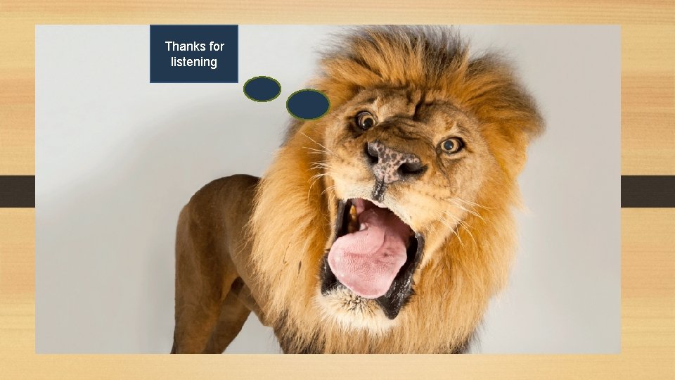 Thanks for listening 