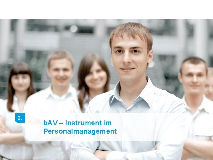 2. b. AV – Instrument im Personalmanagement 
