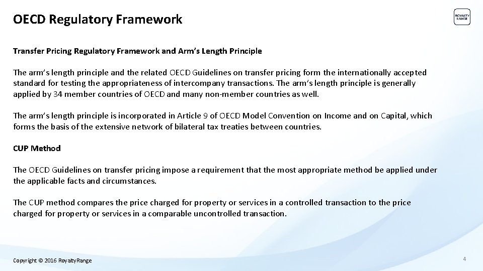 OECD Regulatory Framework Transfer Pricing Regulatory Framework and Arm’s Length Principle The arm’s length