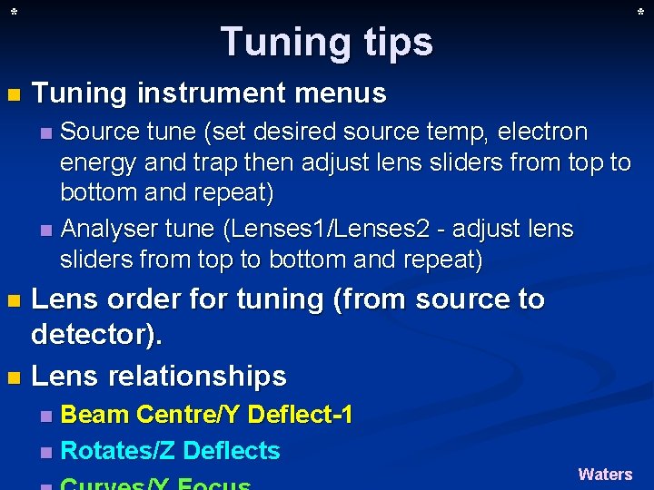 * n * Tuning tips Tuning instrument menus Source tune (set desired source temp,