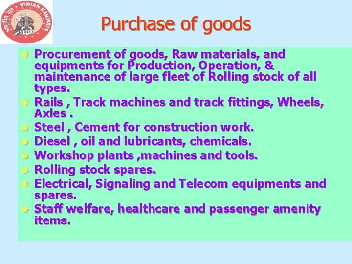 Purchase of goods l l l l Procurement of goods, Raw materials, and equipments