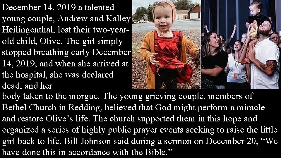 December 14, 2019 a talented young couple, Andrew and Kalley Heilingenthal, lost their two-yearold