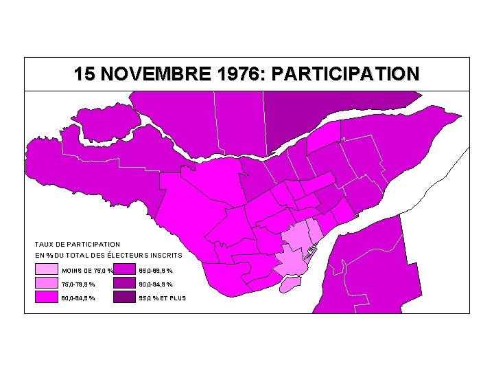 15 NOVEMBRE 1976: PARTICIPATION TAUX DE PARTICIPATION EN % DU TOTAL DES ÉLECTEURS INSCRITS