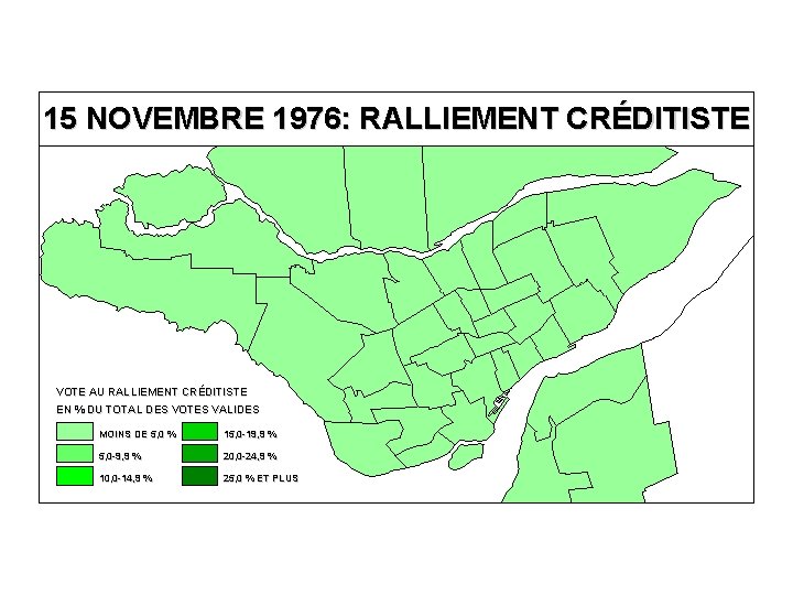 15 NOVEMBRE 1976: RALLIEMENT CRÉDITISTE VOTE AU RALLIEMENT CRÉDITISTE EN % DU TOTAL DES