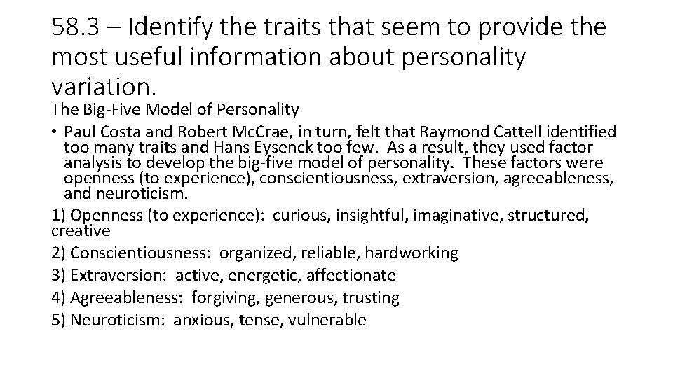 58. 3 – Identify the traits that seem to provide the most useful information
