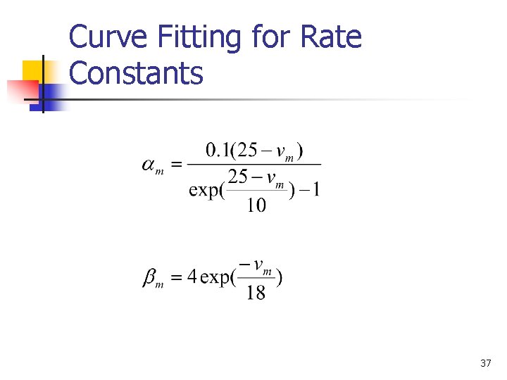 Curve Fitting for Rate Constants 37 