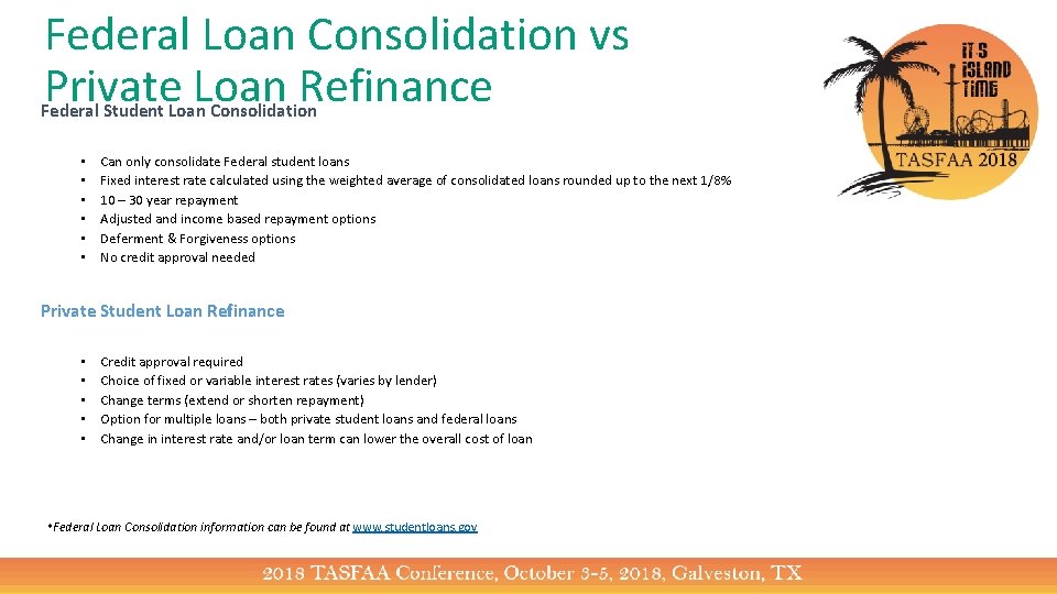 Federal Loan Consolidation vs Private Loan Refinance Federal Student Loan Consolidation • • •