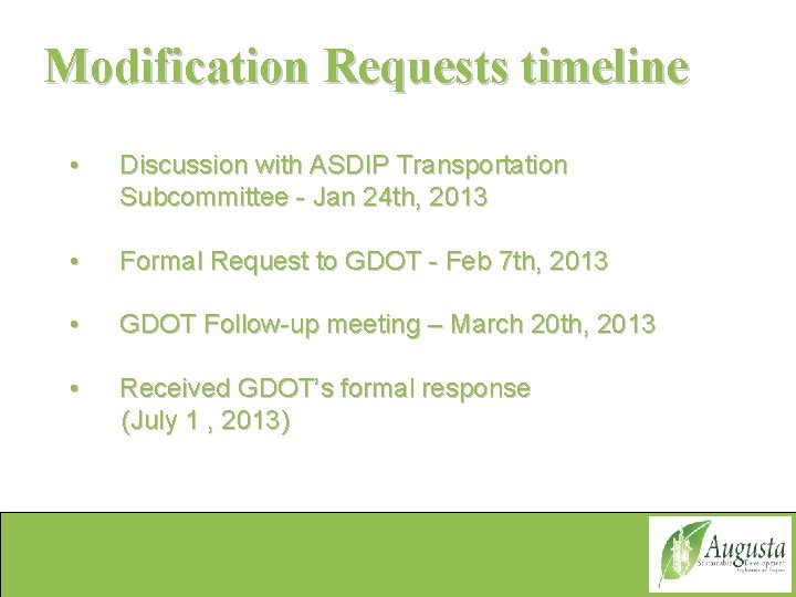 Modification Requests timeline • Discussion with ASDIP Transportation Subcommittee - Jan 24 th, 2013