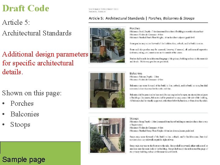 Draft Code Article 5: Architectural Standards Additional design parameters for specific architectural details. Shown