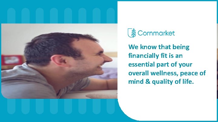 We know that being financially fit is an essential part of your overall wellness,