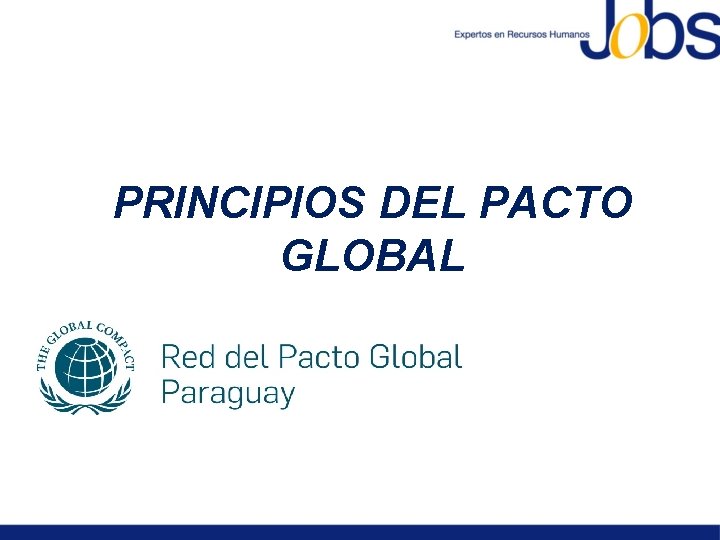 PRINCIPIOS DEL PACTO GLOBAL 