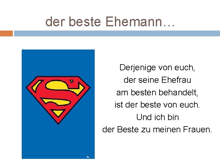 der beste Ehemann… Derjenige von euch, der seine Ehefrau am besten behandelt, ist der