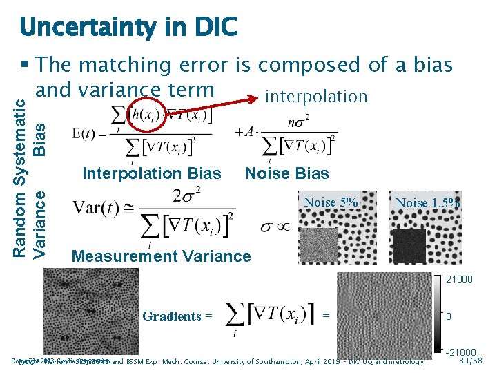 Uncertainty in DIC Random Systematic Variance Bias § The matching error is composed of
