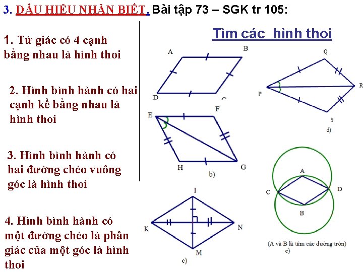 3. DẤU HIỆU NHẬN BIẾT. Bài tập 73 – SGK tr 105: 1. Tứ