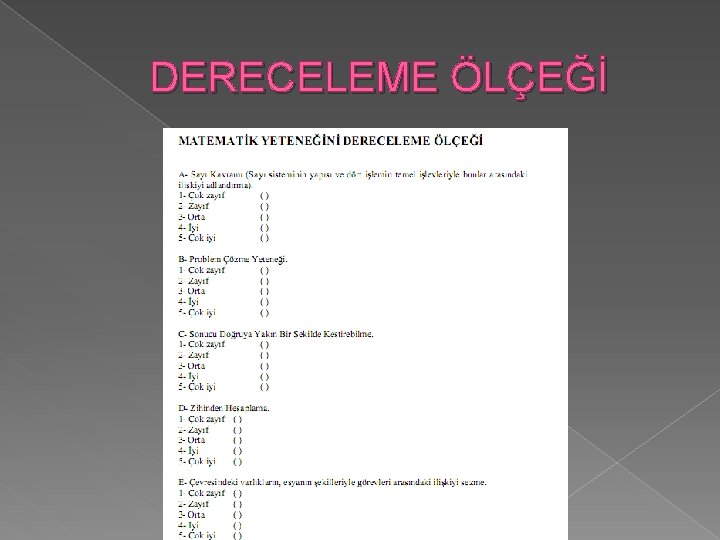 DERECELEME ÖLÇEĞİ ahmetgunes 29@hotmail. com 