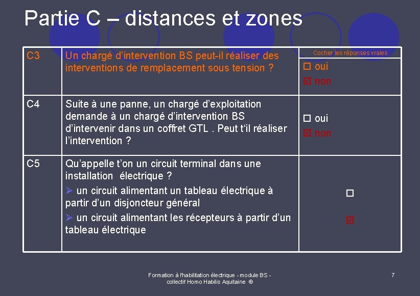 Partie C – distances et zones C 3 Un chargé d’intervention BS peut-il réaliser