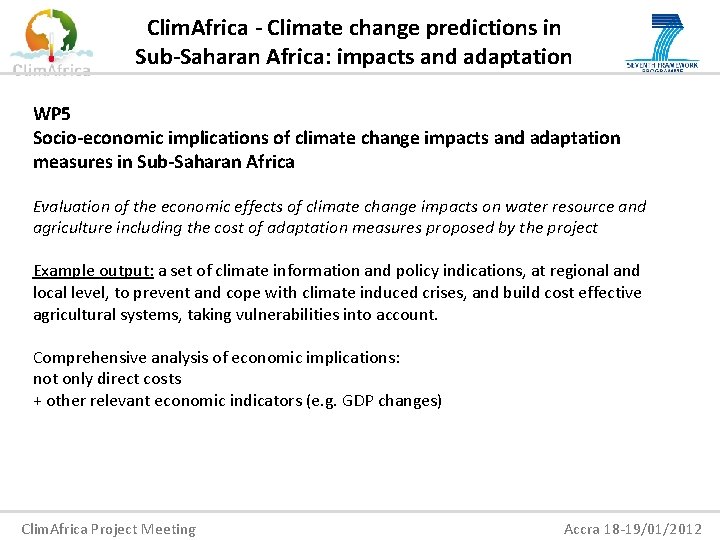 Clim. Africa - Climate change predictions in Sub-Saharan Africa: impacts and adaptation WP 5