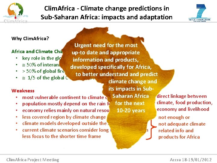 Clim. Africa - Climate change predictions in Sub-Saharan Africa: impacts and adaptation Why Clim.