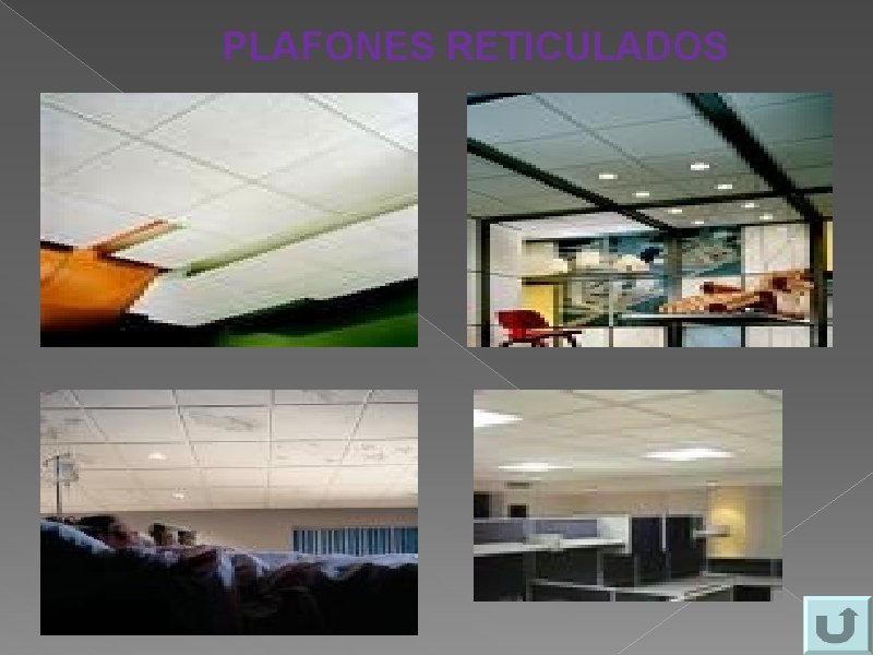 PLAFONES RETICULADOS 