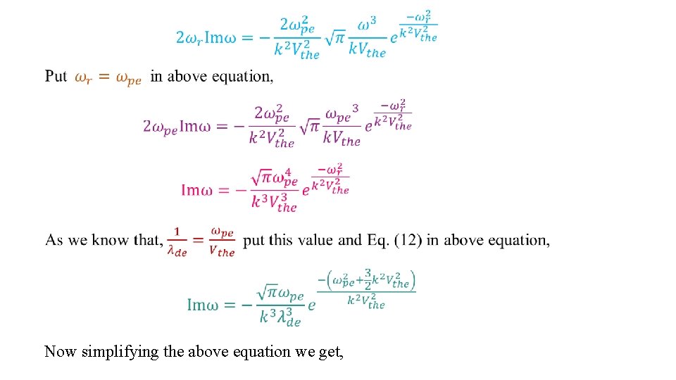 Now simplifying the above equation we get, 