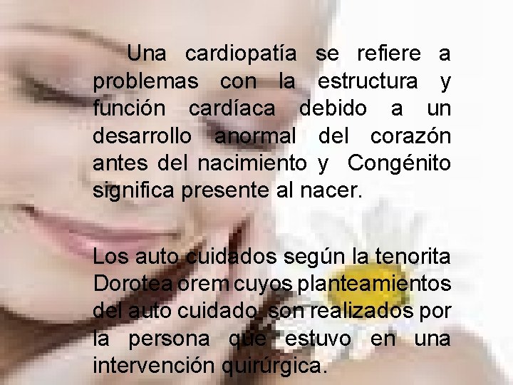 Una cardiopatía se refiere a problemas con la estructura y función cardíaca debido a