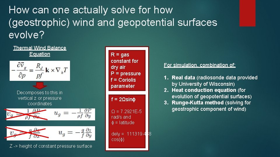 How can one actually solve for how (geostrophic) wind and geopotential surfaces evolve? Thermal