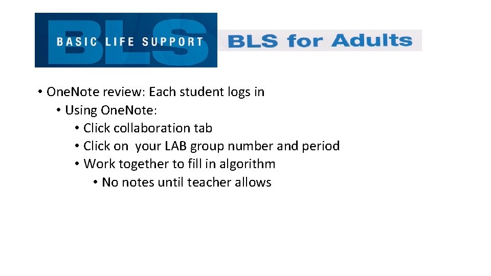  • One. Note review: Each student logs in • Using One. Note: •