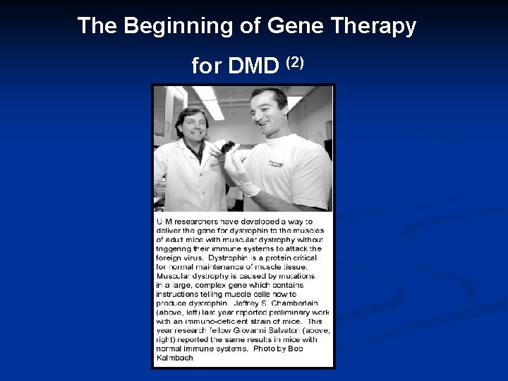 The Beginning of Gene Therapy for DMD (2) 