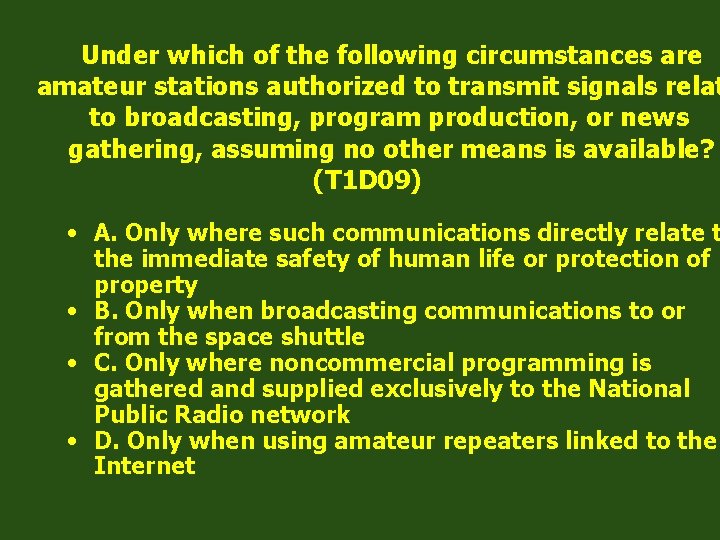 Under which of the following circumstances are amateur stations authorized to transmit signals relat