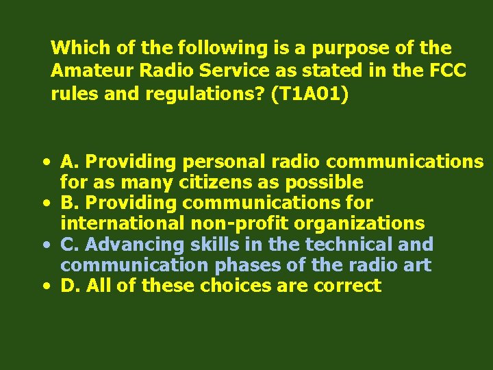 Which of the following is a purpose of the Amateur Radio Service as stated