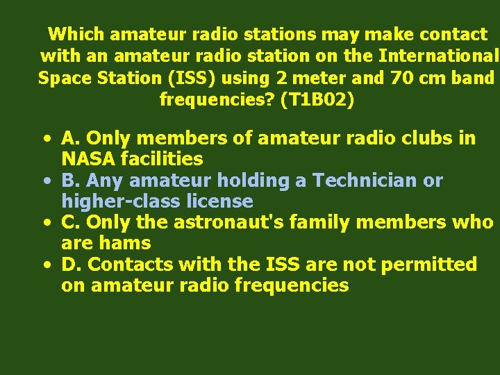 Which amateur radio stations may make contact with an amateur radio station on the