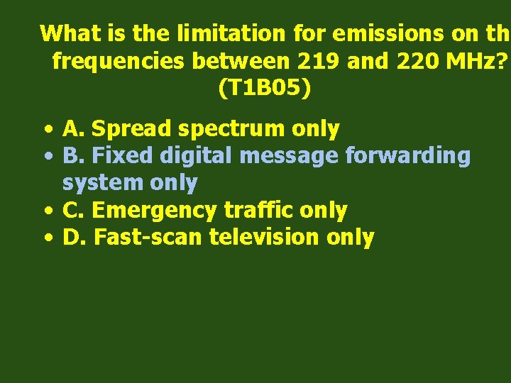 What is the limitation for emissions on the frequencies between 219 and 220 MHz?
