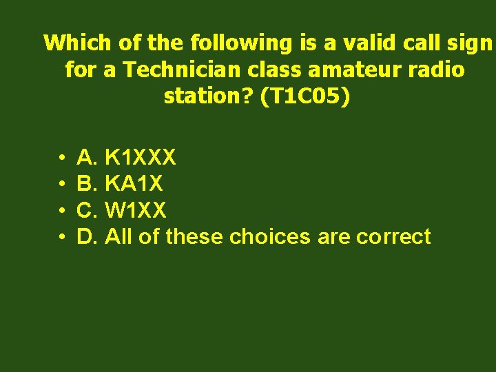 Which of the following is a valid call sign for a Technician class amateur