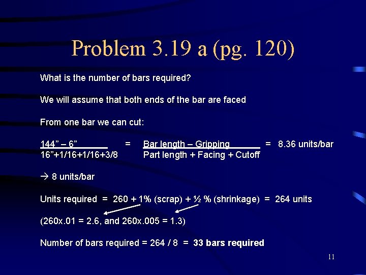 Problem 3. 19 a (pg. 120) What is the number of bars required? We