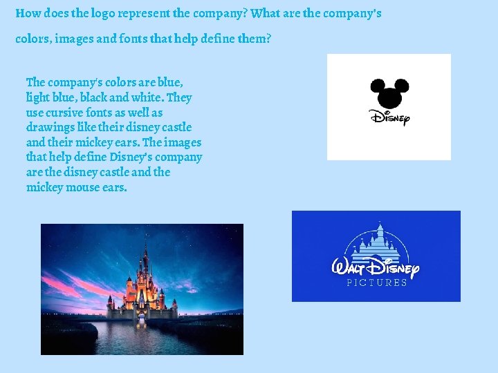 How does the logo represent the company? What are the company’s colors, images and