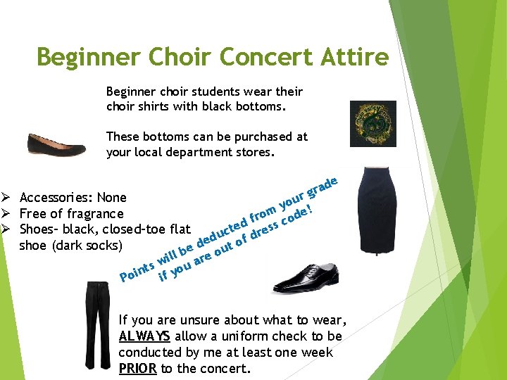 Beginner Choir Concert Attire Beginner choir students wear their choir shirts with black bottoms.