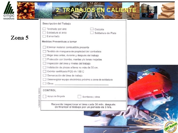 2. TRABAJOS EN CALIENTE Zona 5 
