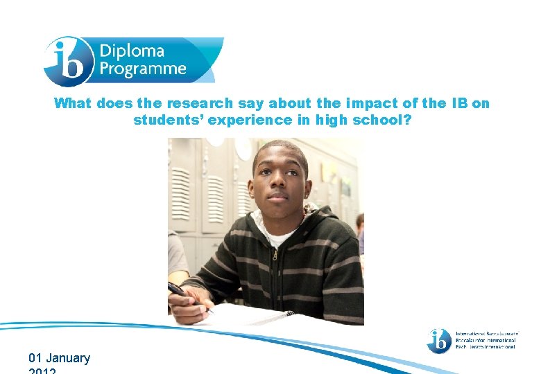 What does the research say about the impact of the IB on students’ experience