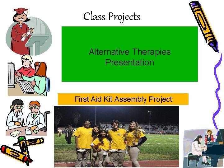 Class Projects Alternative Therapies Presentation First Aid Kit Assembly Project 