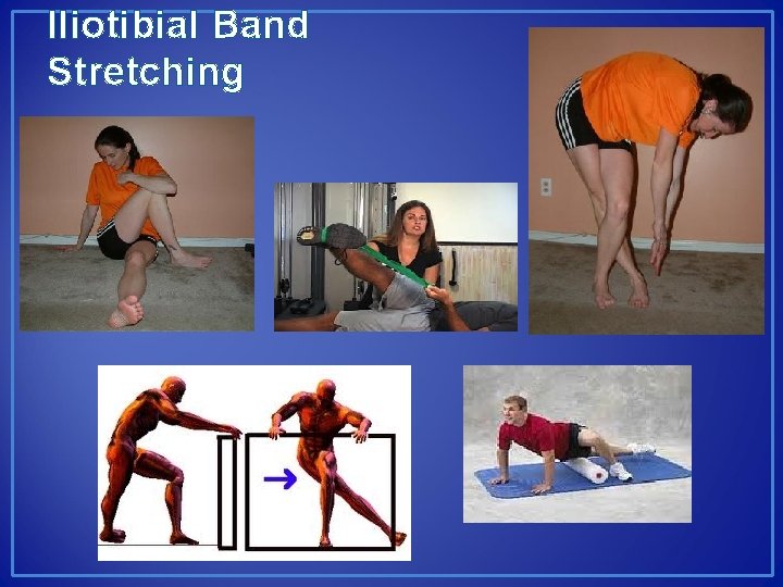 Iliotibial Band Stretching 