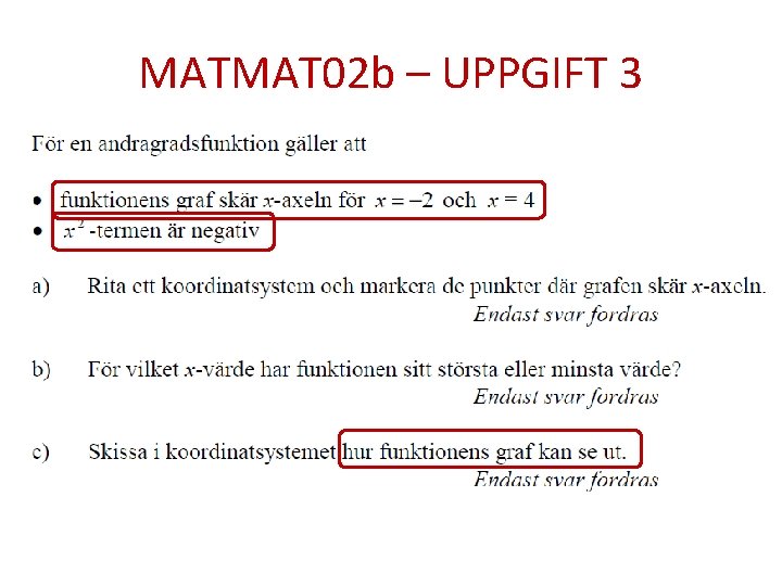 MATMAT 02 b – UPPGIFT 3 