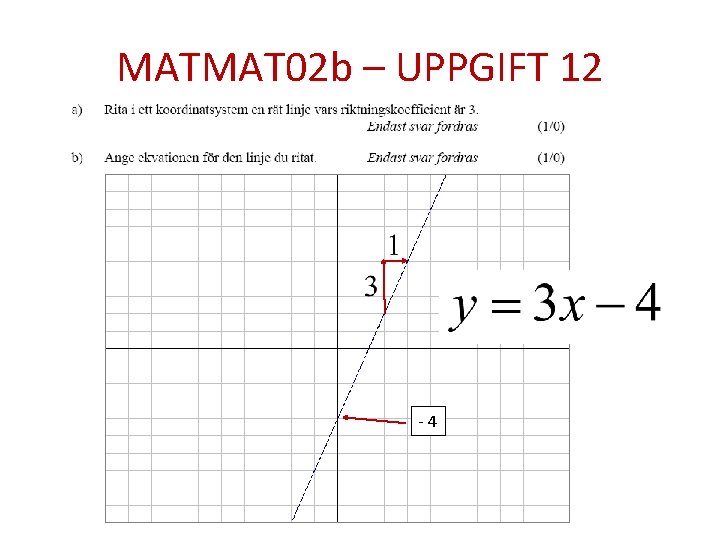 MATMAT 02 b – UPPGIFT 12 -4 