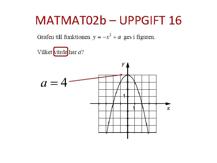 MATMAT 02 b – UPPGIFT 16 