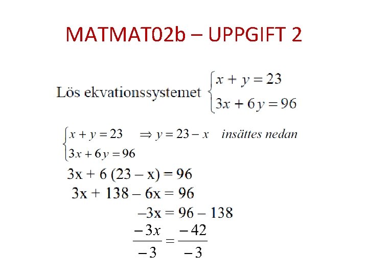 MATMAT 02 b – UPPGIFT 2 