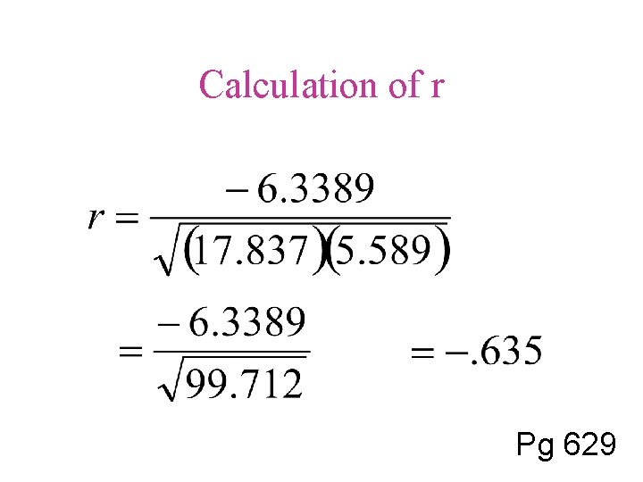 Calculation of r Pg 629 