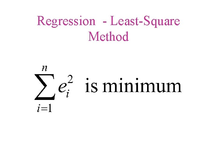 Regression - Least-Square Method 