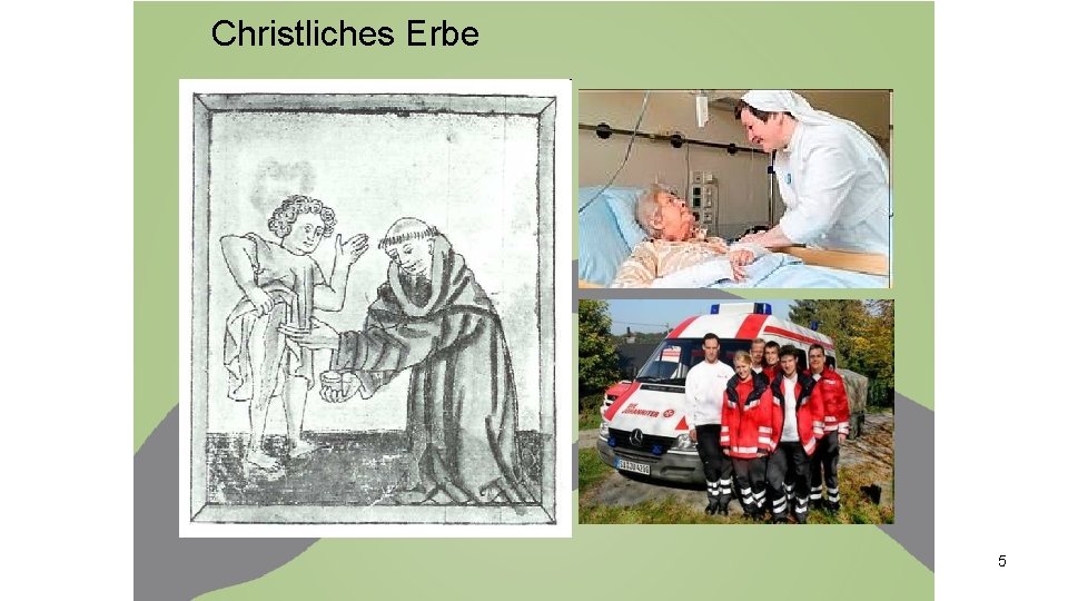 Christliches Erbe 5 