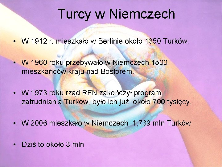 Turcy w Niemczech • W 1912 r. mieszkało w Berlinie około 1350 Turków. •