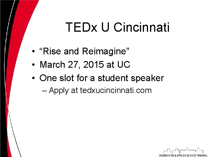 TEDx U Cincinnati • “Rise and Reimagine” • March 27, 2015 at UC •