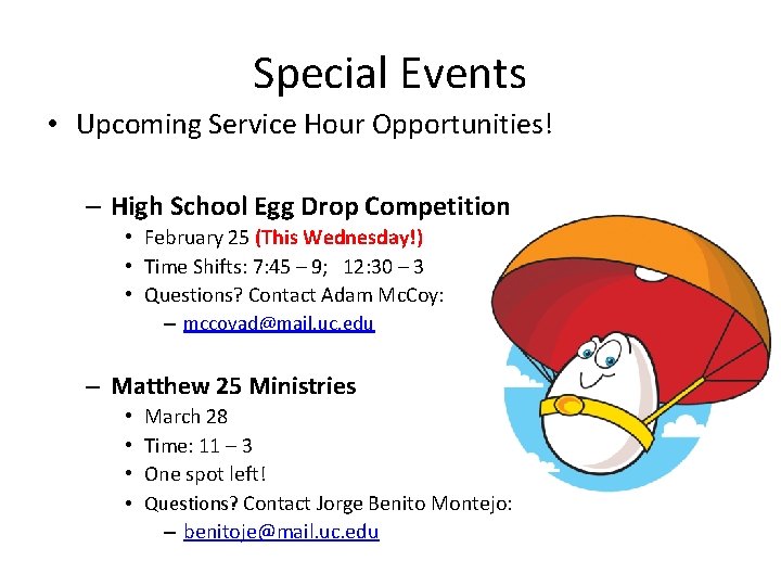 Special Events • Upcoming Service Hour Opportunities! – High School Egg Drop Competition •